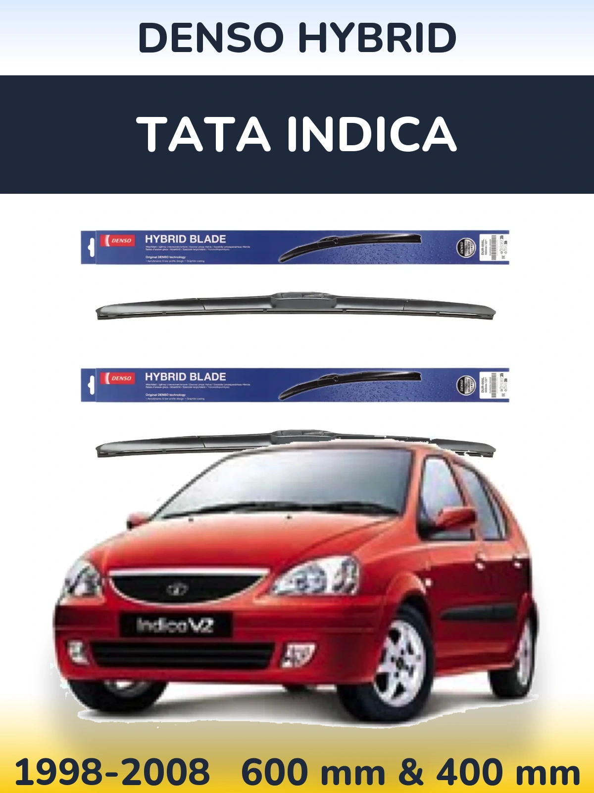 Комплект передних дворников Denso Hybrid 600 & 400 мм для Tata Indica 1998-2008