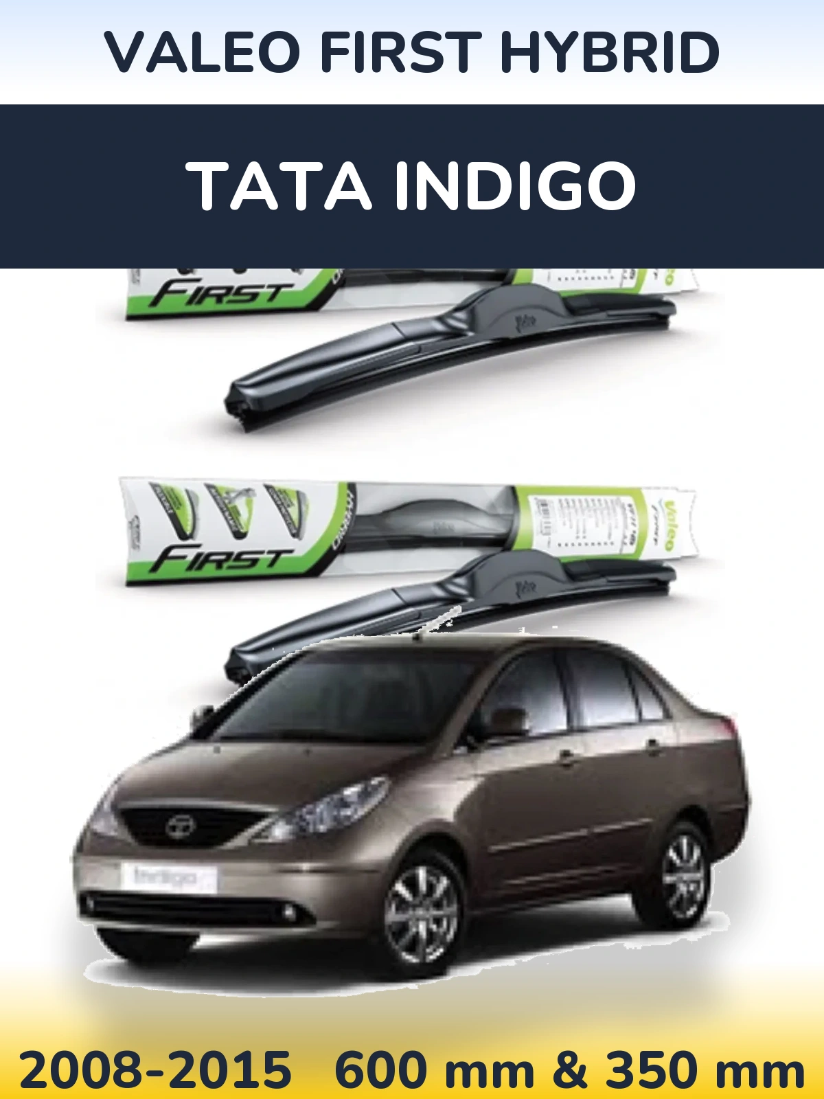 Комплект передних дворников Valeo First Hybrid 600 & 350 мм для Tata Indigo 2008-2015