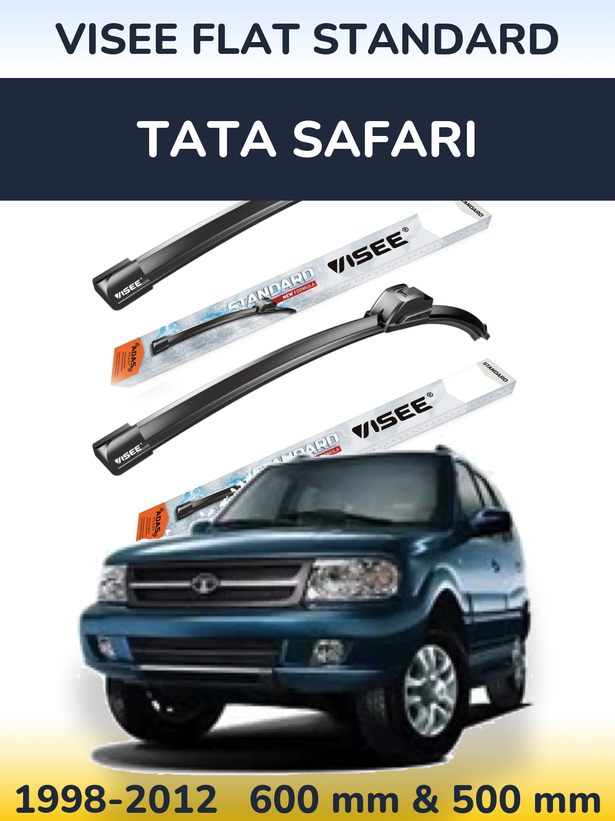 Front wiper blade set VISEE FLAT STANDARD 600 & 500 mm for Tata Safari 1998-2012