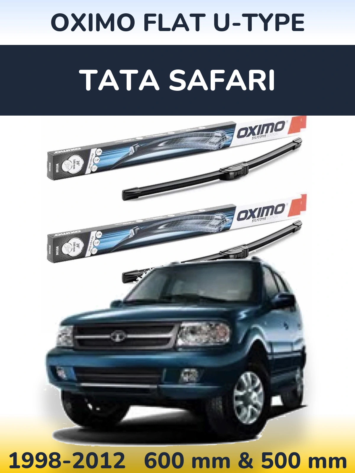 Комплект передніх щіток Oximo Flat U-type 600 & 500 мм для Tata Safari 1998-2012