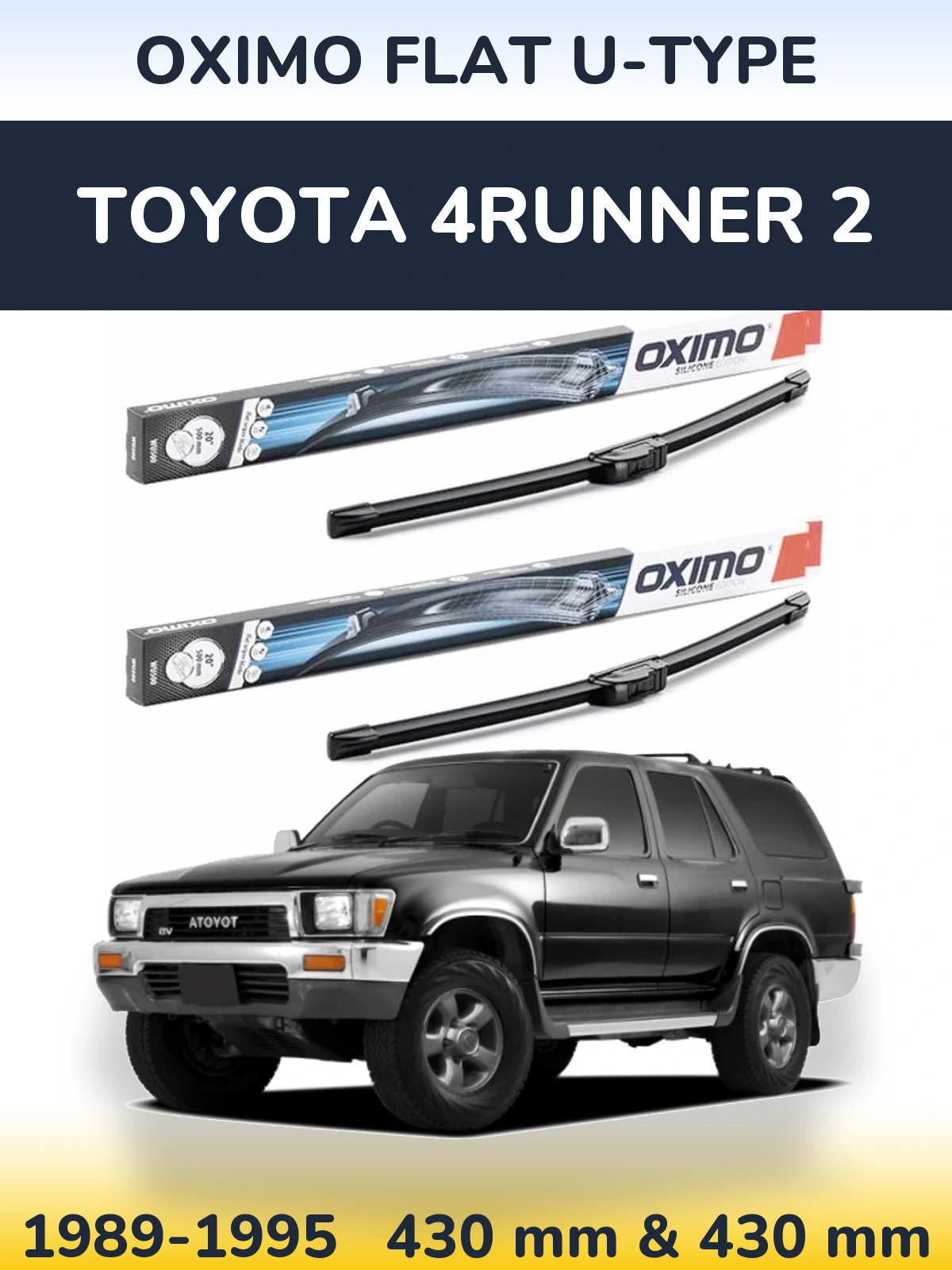Комплект передних дворников Oximo Flat U-type 430 & 430 мм для Toyota 4Runner 2 1989-1995
