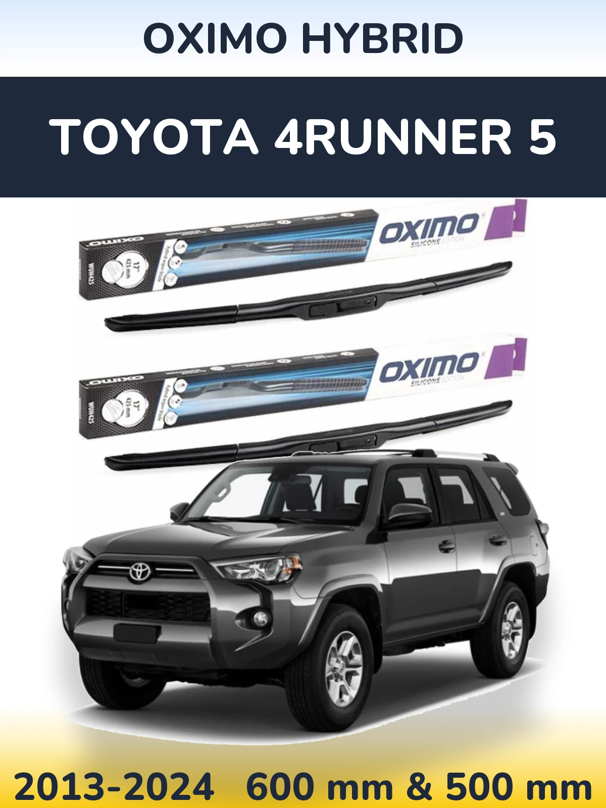 Комплект передних дворников Oximo Hybrid 600 & 500 мм для Toyota 4Runner 5 2013-2024