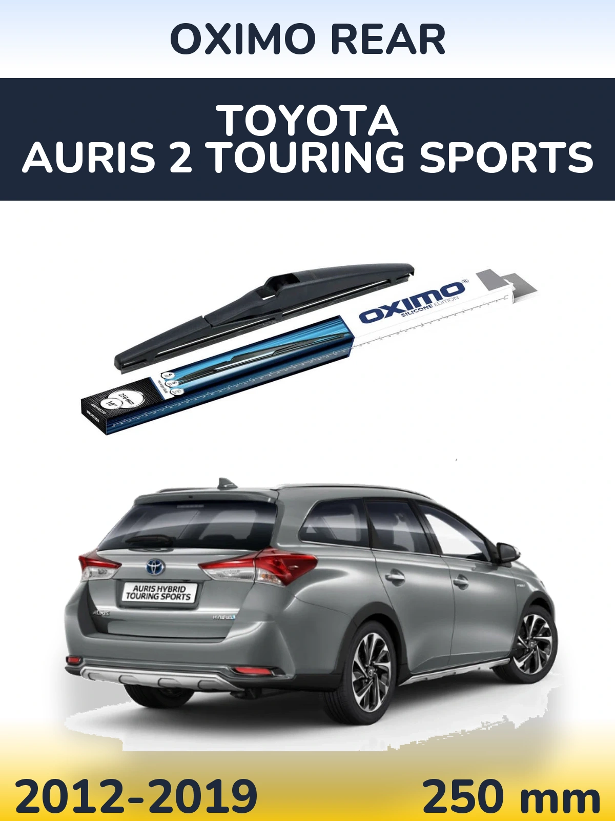 Tylna wycieraczka Oximo Rear 250 mm do Toyota Auris 2 Touring Sports 2012-2019