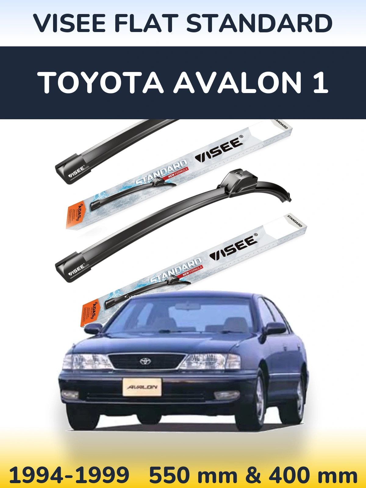Komplet przednich wycieraczek VISEE FLAT STANDARD 550 & 400 mm do Toyota Avalon 1 1994-1999