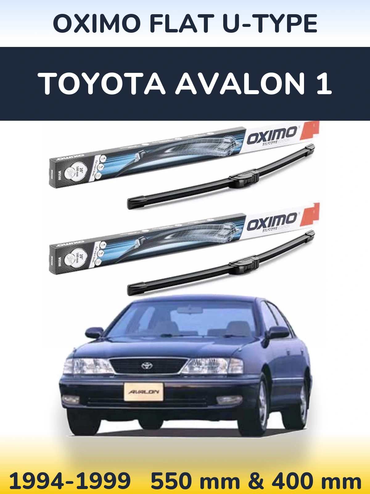 Комплект передних дворников Oximo Flat U-type 550 & 400 мм для Toyota Avalon 1 1994-1999