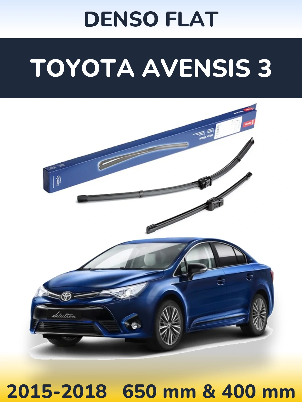Комплект передніх щіток Denso Flat 650 & 400 мм для Toyota Avensis 3 2015-2018