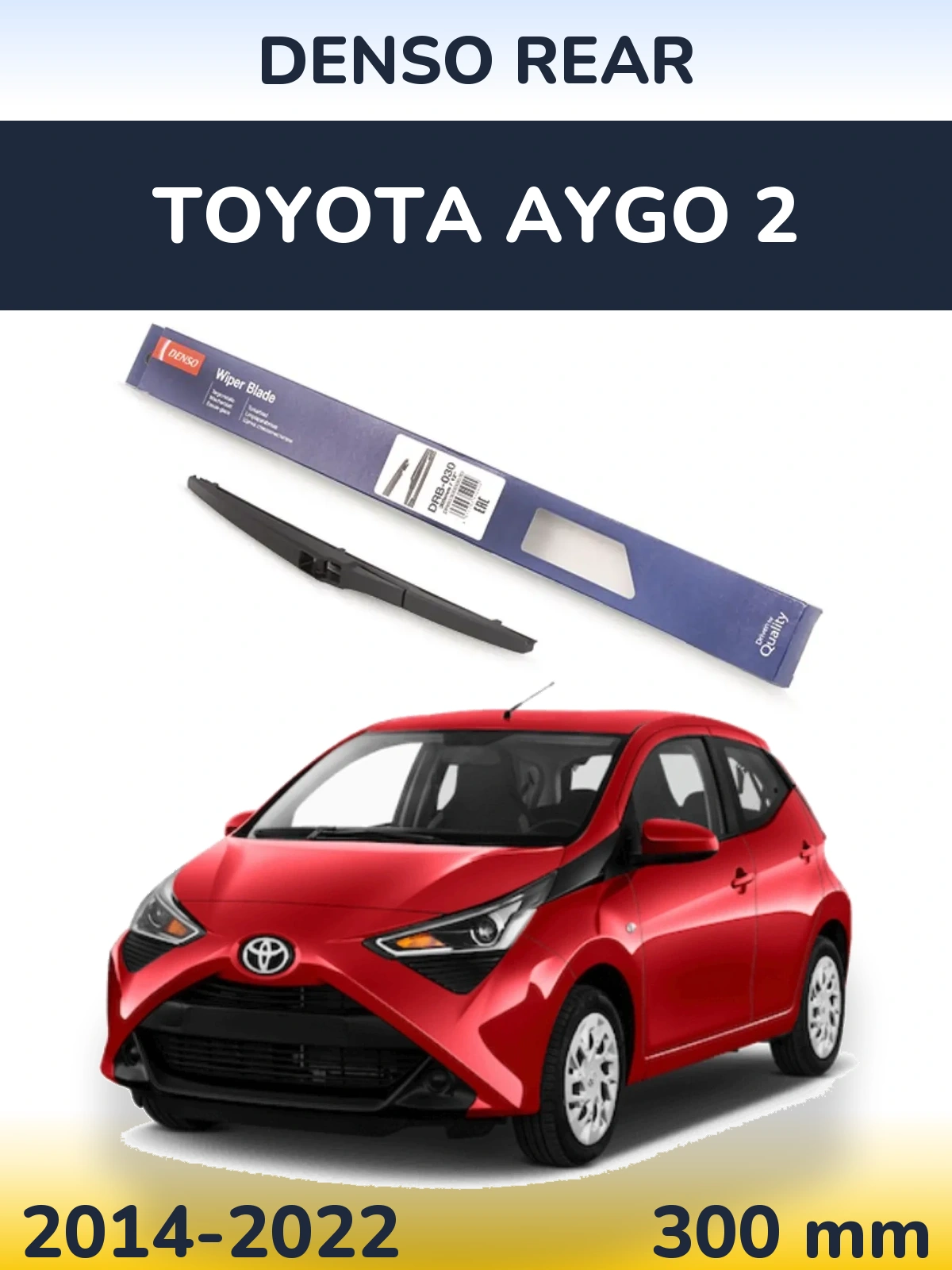 Задний дворник Denso Rear 300 мм для Toyota Aygo 2 2014-2022