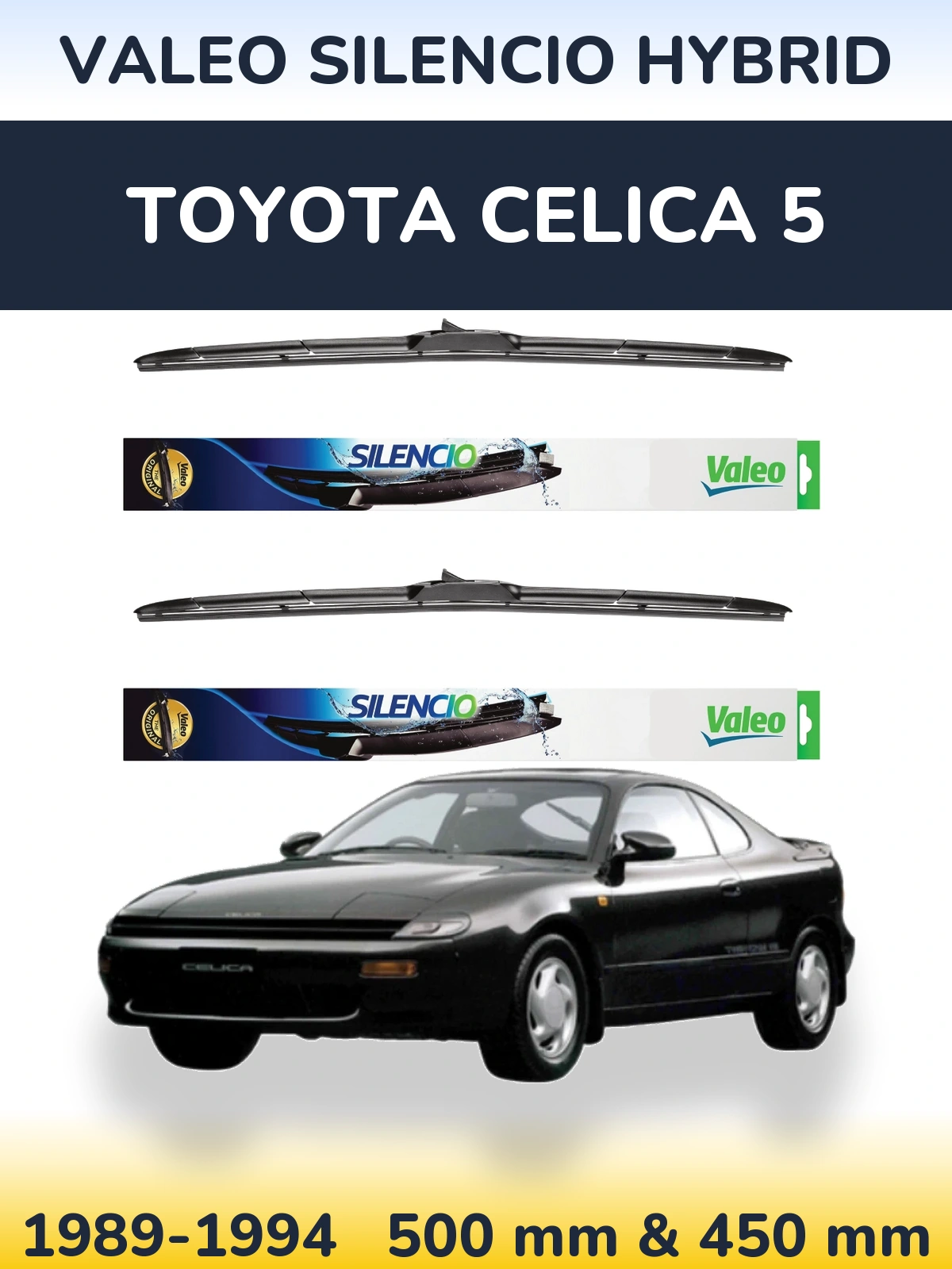 Front wiper blade set Valeo Silencio Hybrid 500 & 450 mm for Toyota Celica 5 1989-1994