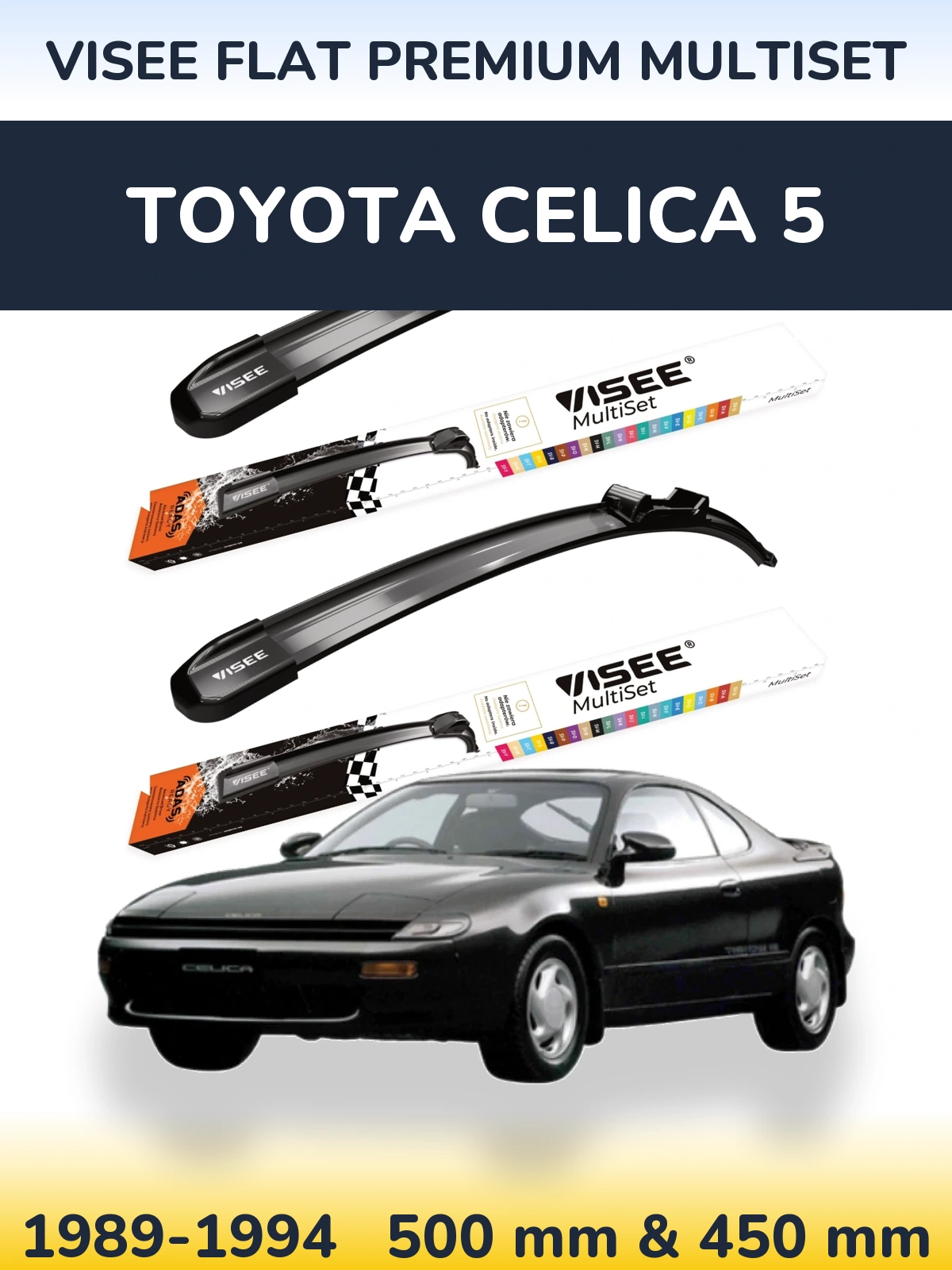 Komplet przednich wycieraczek VISEE FLAT PREMIUM MultiSet 500 & 450 mm do Toyota Celica 5 1989-1994