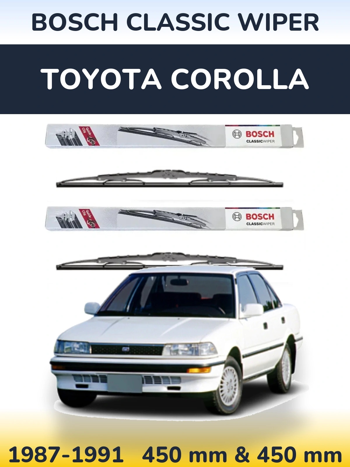 Komplet przednich wycieraczek BOSCH Classic Wiper 450 & 450 mm do Toyota Corolla 1987-1991