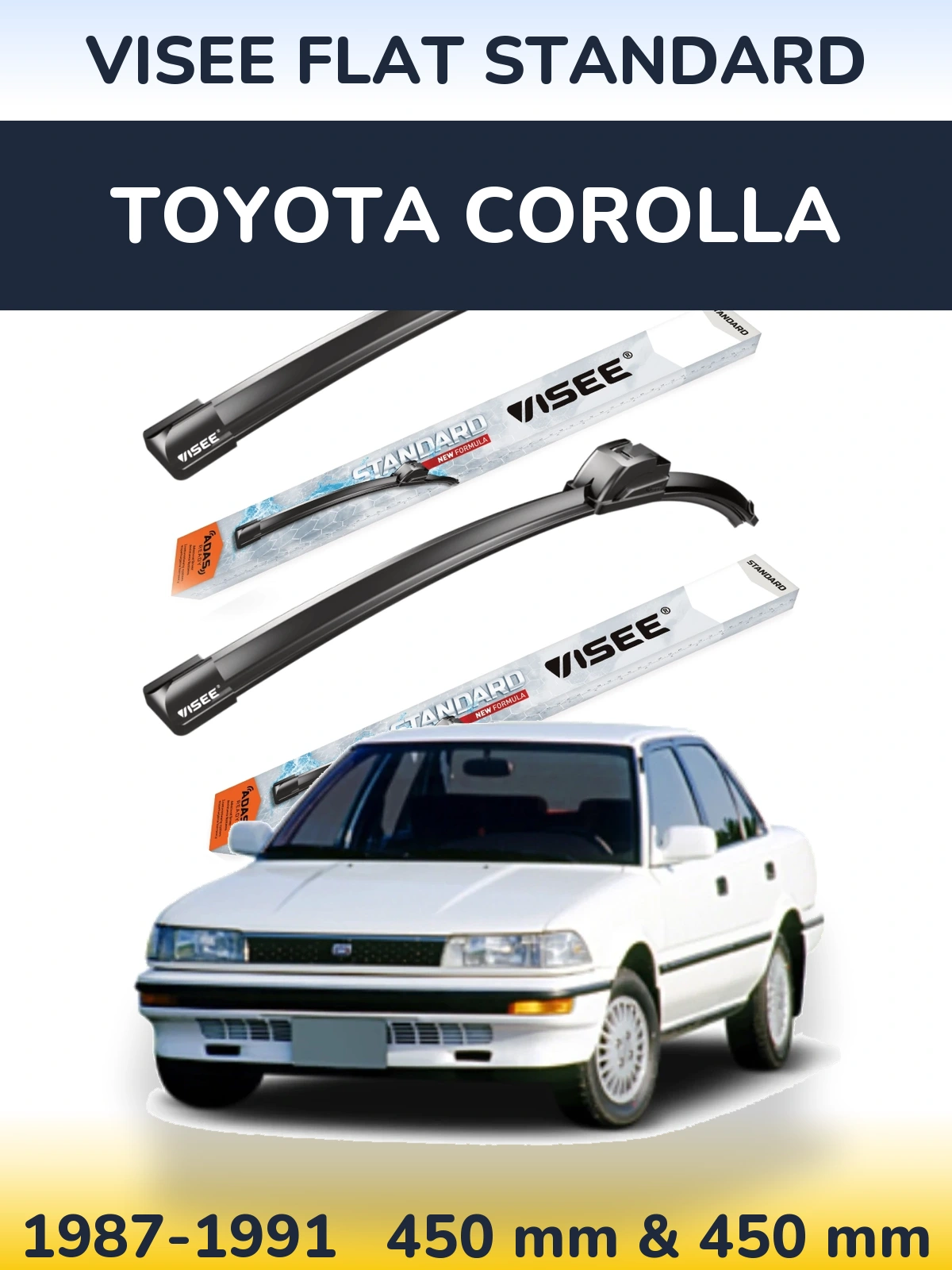 Komplet przednich wycieraczek VISEE FLAT STANDARD 450 & 450 mm do Toyota Corolla 1987-1991