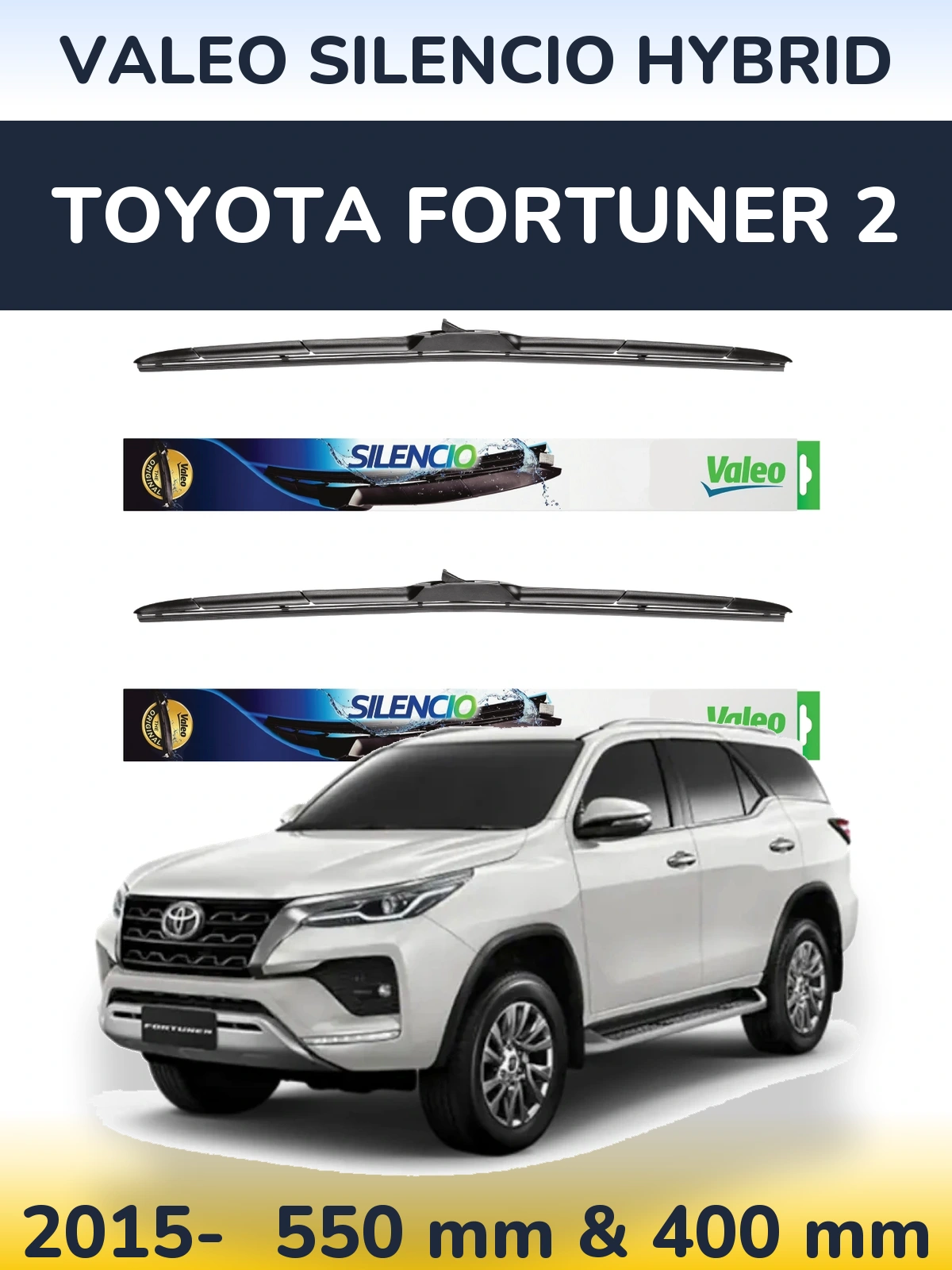 Komplet przednich wycieraczek Valeo Silencio Hybrid 550 & 400 mm do Toyota Fortuner 2 2015-2026