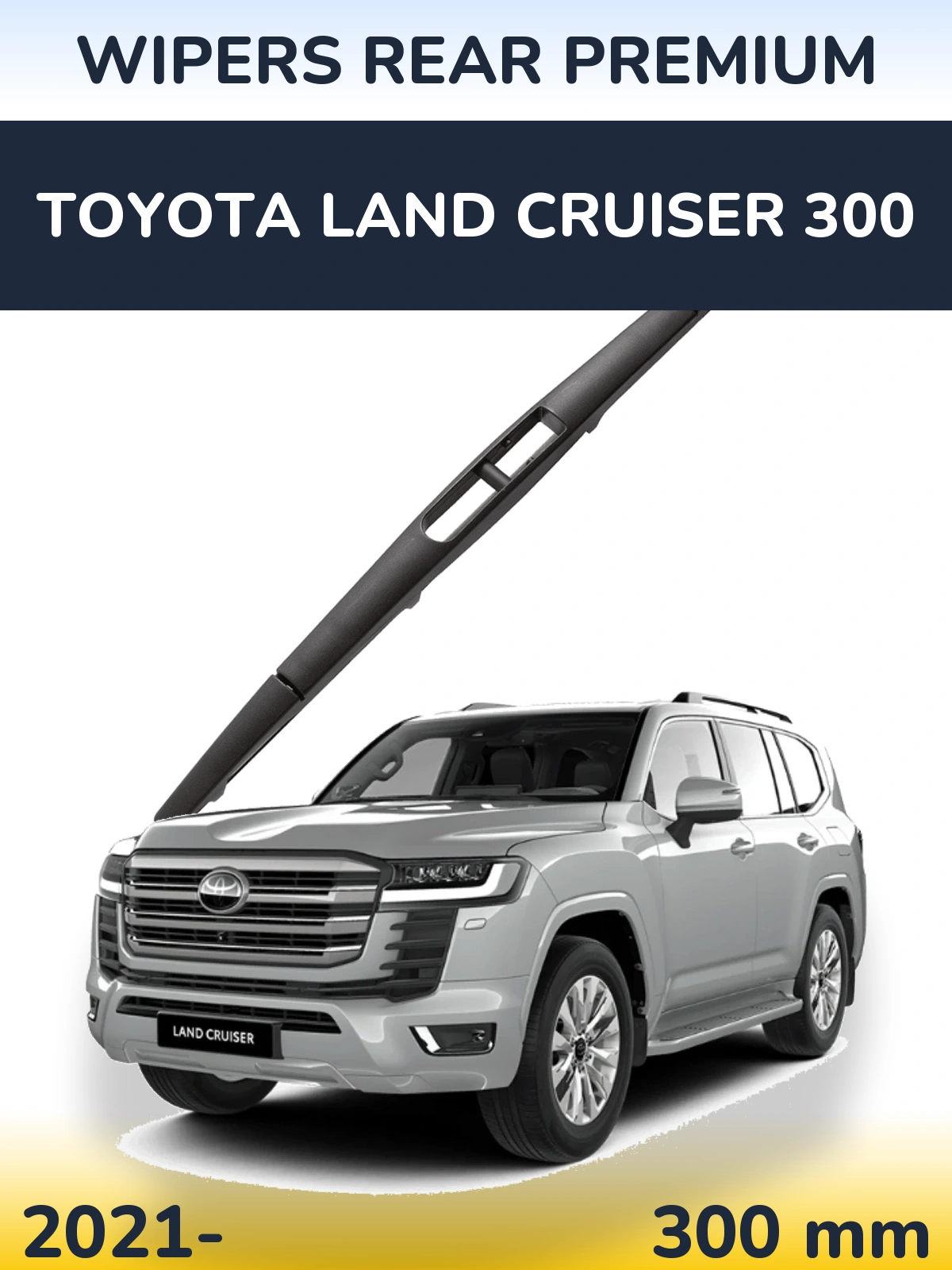Rear wiper blade WIPERS REAR PREMIUM 300 mm for Toyota Land Cruiser 300 2021-2026