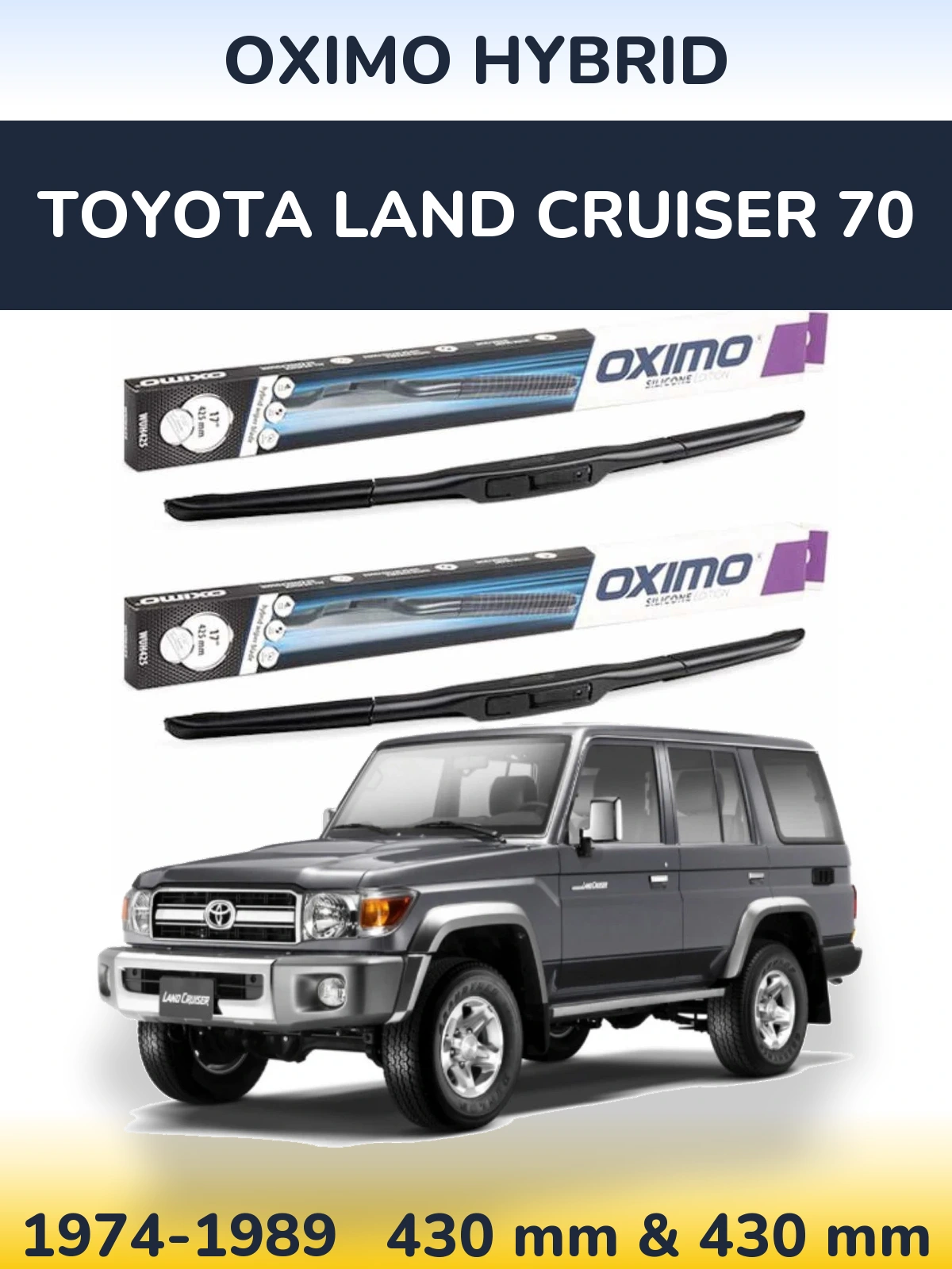 Front wiper blade set Oximo Hybrid 430 & 430 mm for Toyota Land Cruiser 70 1974-1989