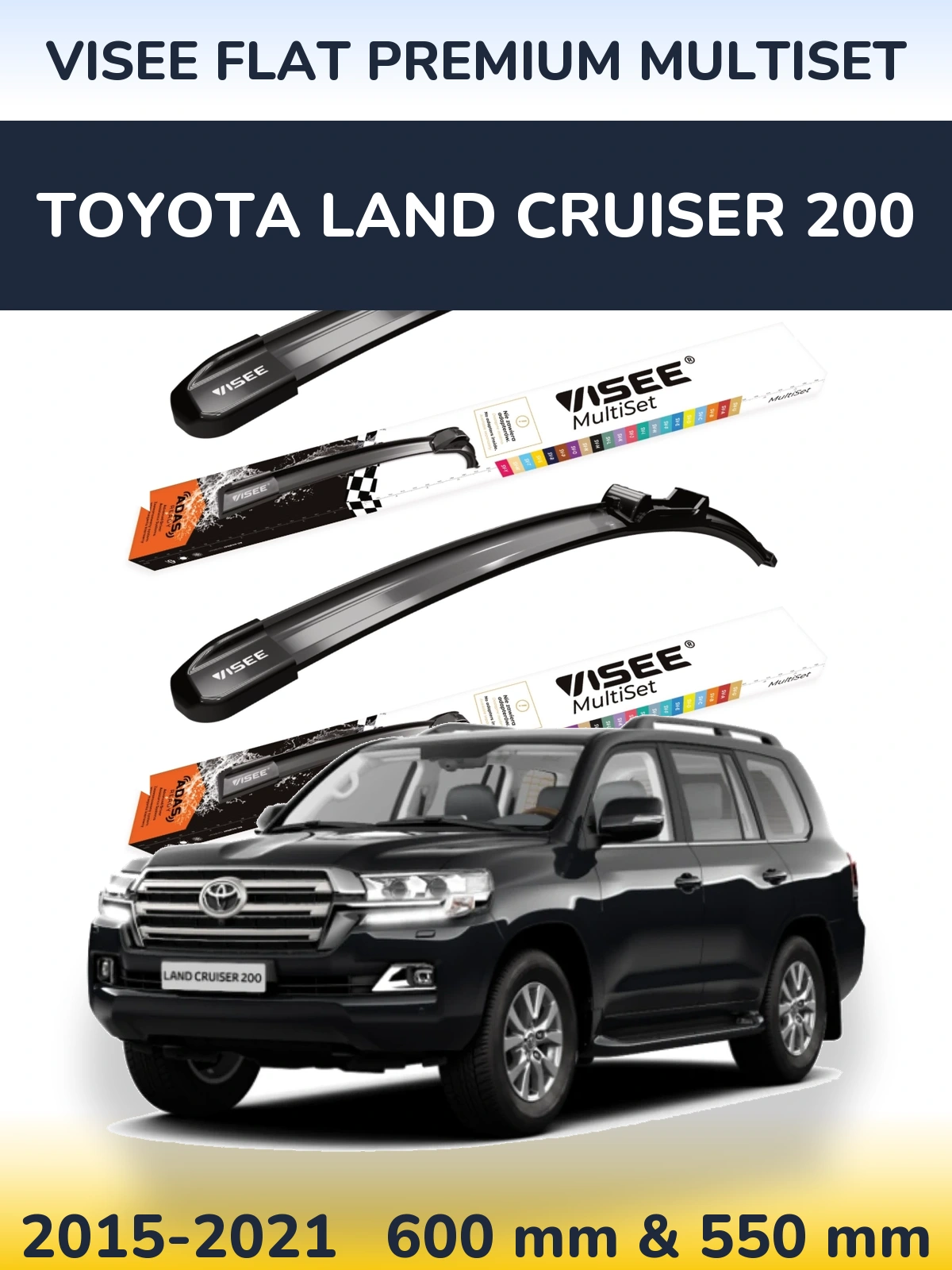 Front wiper blade set VISEE FLAT PREMIUM MultiSet 600 & 550 mm for Toyota Land Cruiser 200 2015-2021