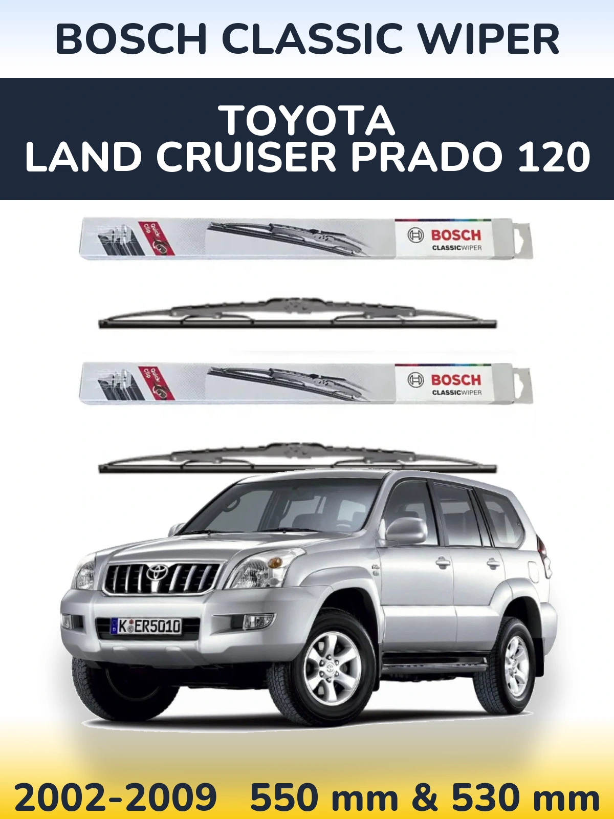 Komplet przednich wycieraczek BOSCH Classic Wiper 550 & 530 mm do Toyota Land Cruiser Prado 120 2002-2009