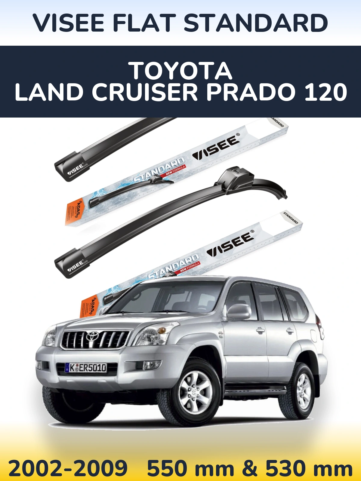 Komplet przednich wycieraczek VISEE FLAT STANDARD 550 & 530 mm do Toyota Land Cruiser Prado 120 2002-2009