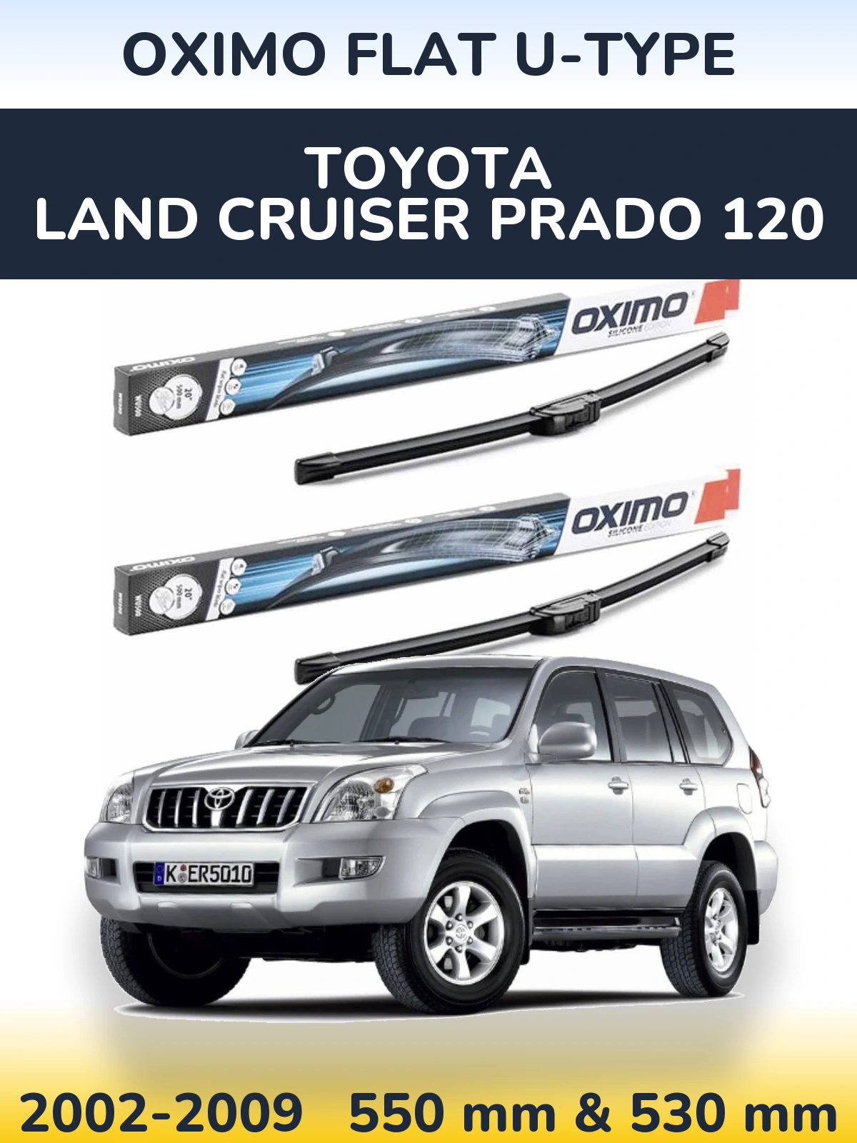 Komplet przednich wycieraczek Oximo Flat U-type 550 & 530 mm do Toyota Land Cruiser Prado 120 2002-2009
