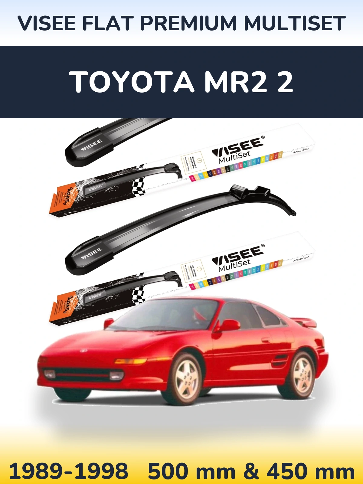 Front wiper blade set VISEE FLAT PREMIUM MultiSet 500 & 450 mm for Toyota MR2 2 1989-1998