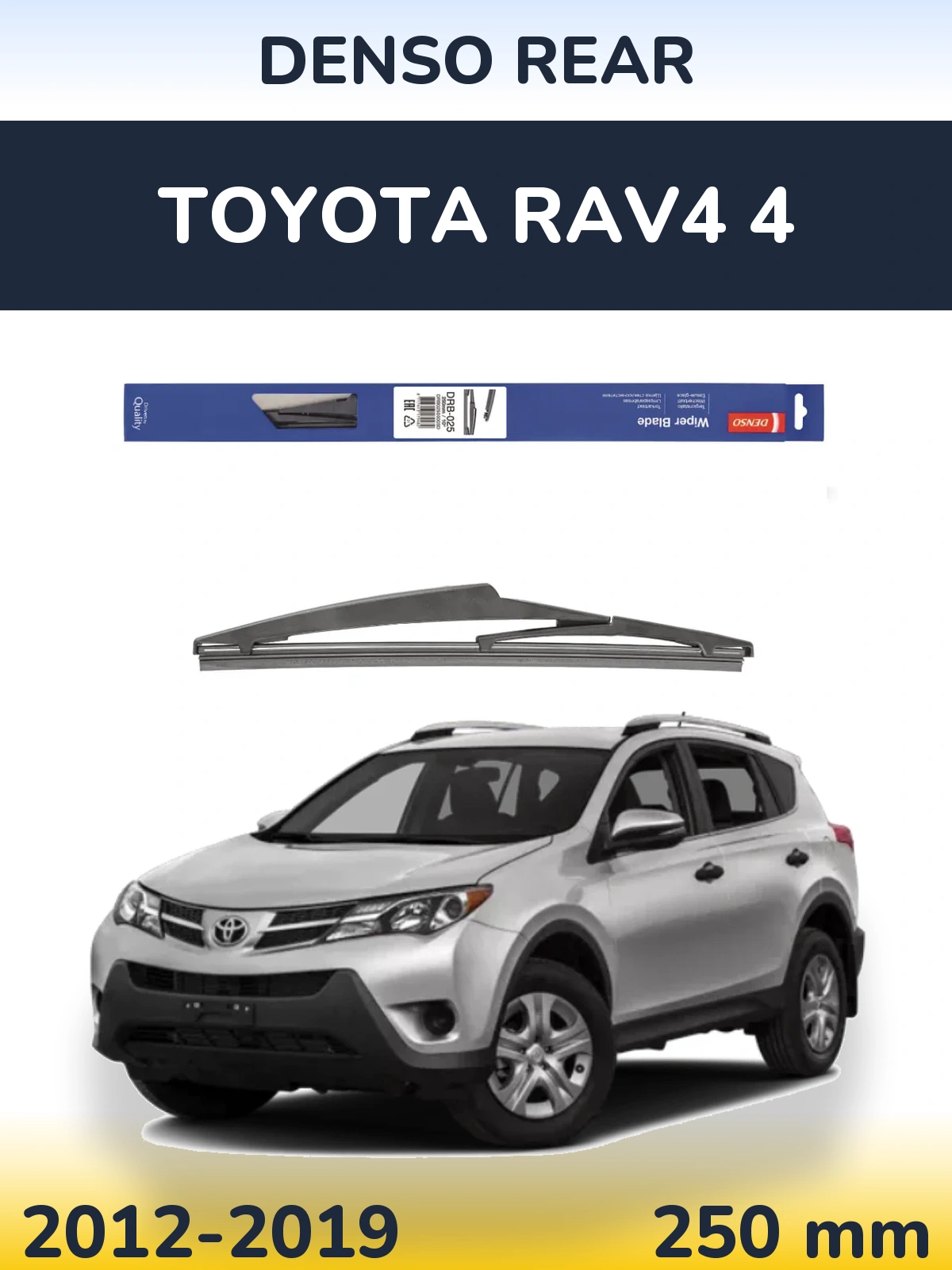 Tylna wycieraczka Denso Rear 250 mm do Toyota RAV4 4 2012-2019