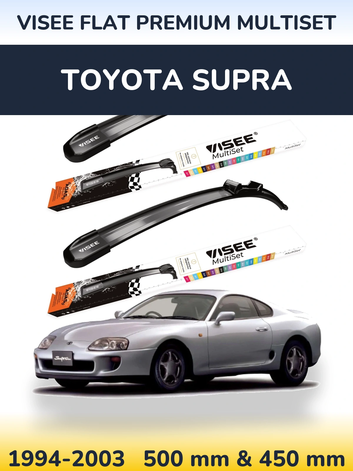 Komplet przednich wycieraczek VISEE FLAT PREMIUM MultiSet 500 & 450 mm do Toyota Supra 1994-2003