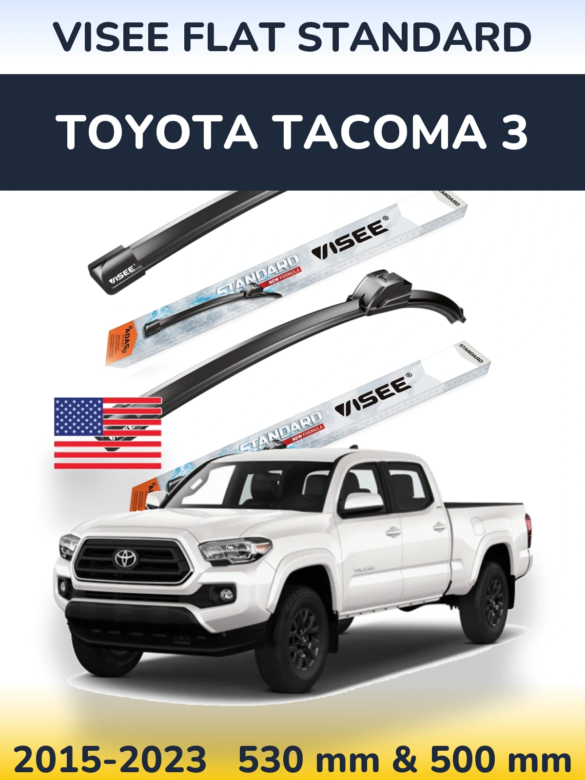 Комплект передніх щіток VISEE FLAT STANDARD 530 & 500 мм для Toyota Tacoma 3 2015-2023