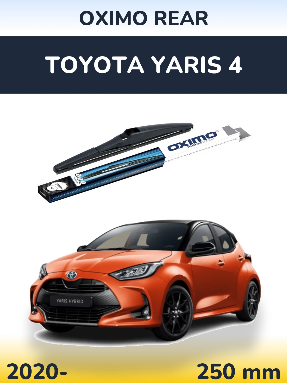 Tylna wycieraczka Oximo Rear 250 mm do Toyota Yaris 4 2020-2026