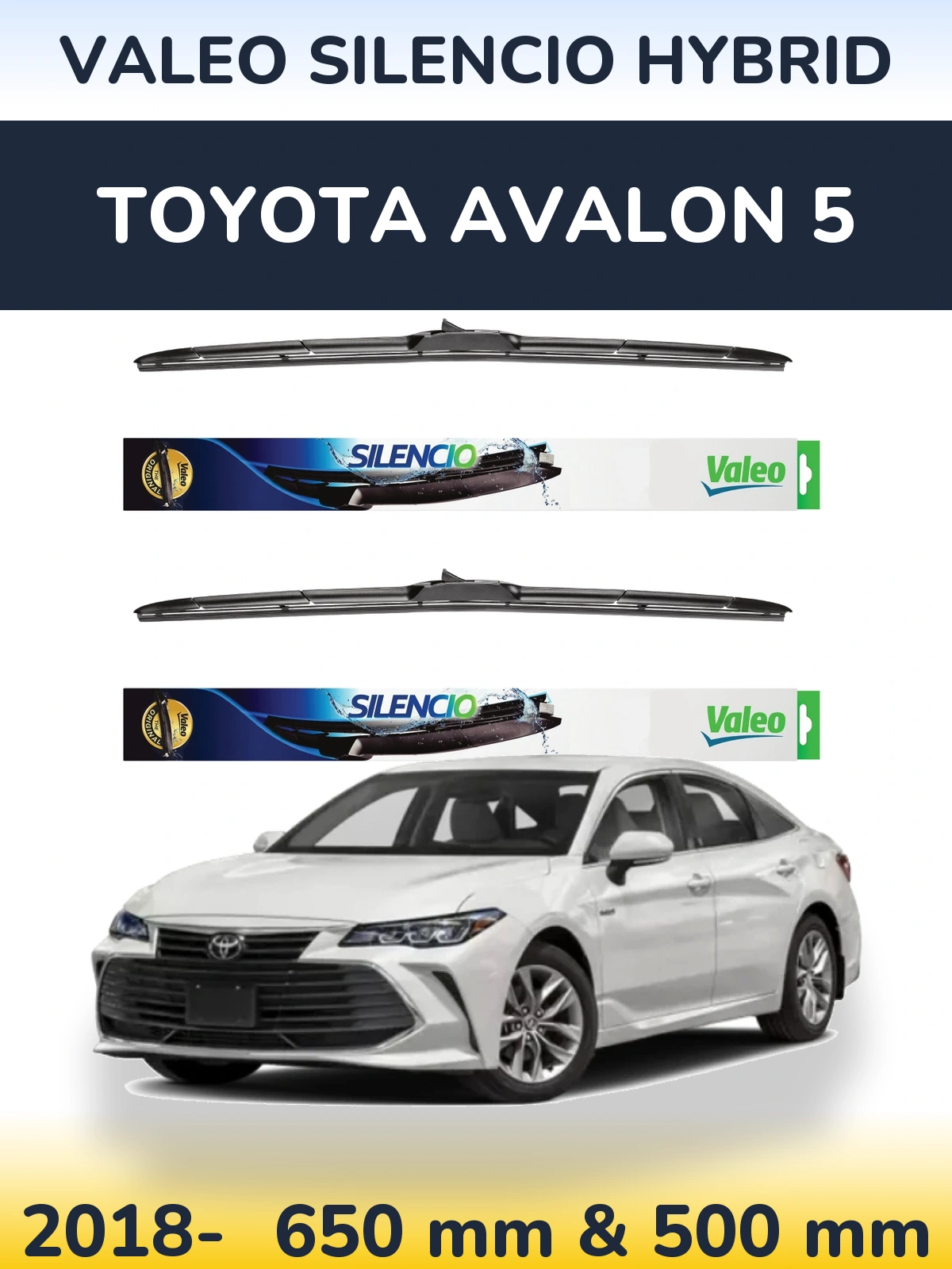 Komplet przednich wycieraczek Valeo Silencio Hybrid 650 & 500 mm do Toyota Avalon 5 2018-2026