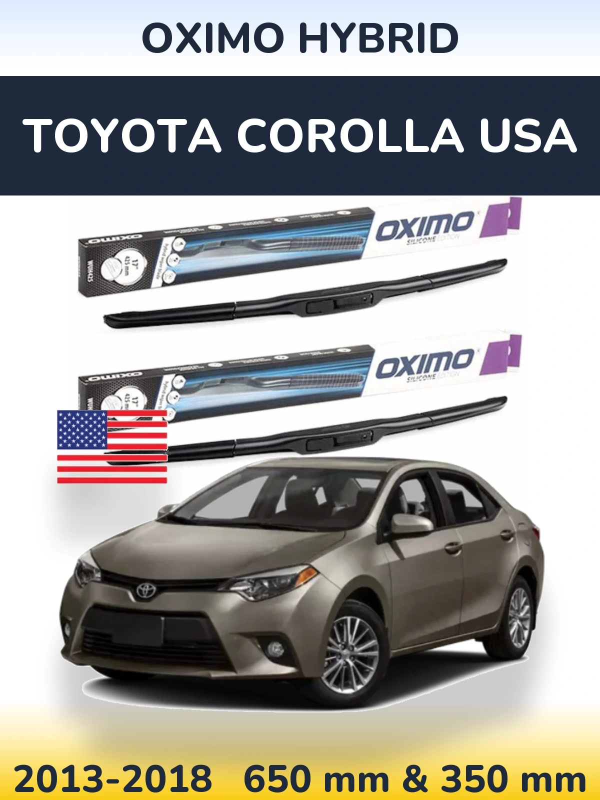 Комплект передніх щіток Oximo Hybrid 650 & 350 мм для Toyota Corolla USA 2013-2018