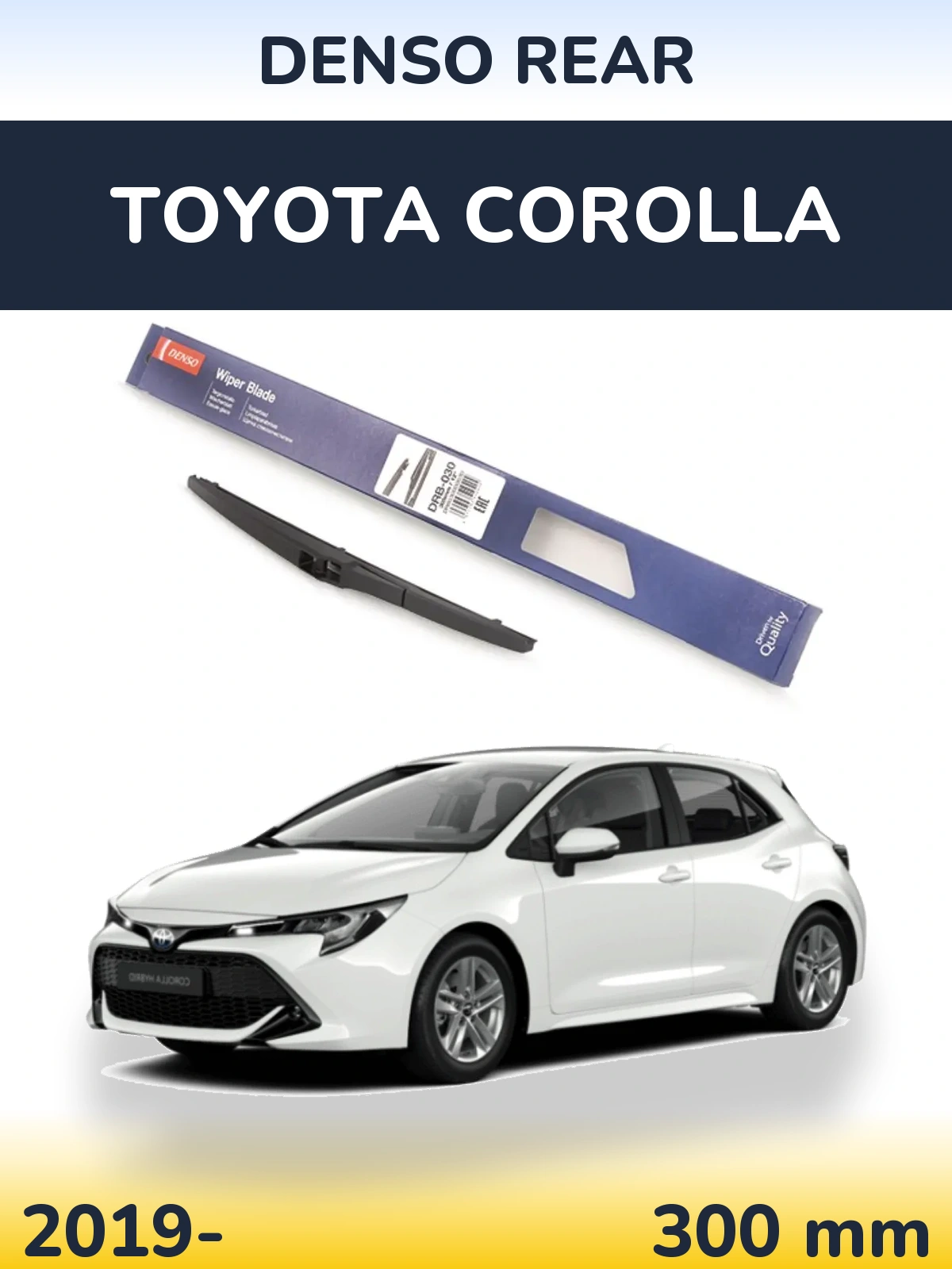 Rear wiper blade Denso Rear 300 mm for Toyota Corolla 2019-2026