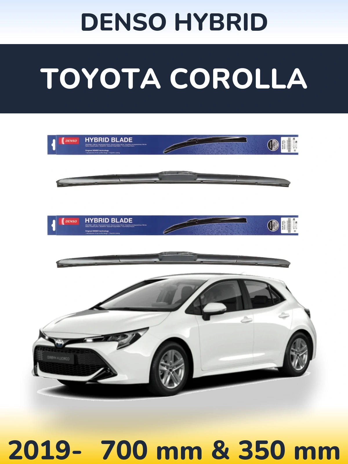 Front wiper blade set Denso Hybrid 700 & 350 mm for Toyota Corolla 2019-2026
