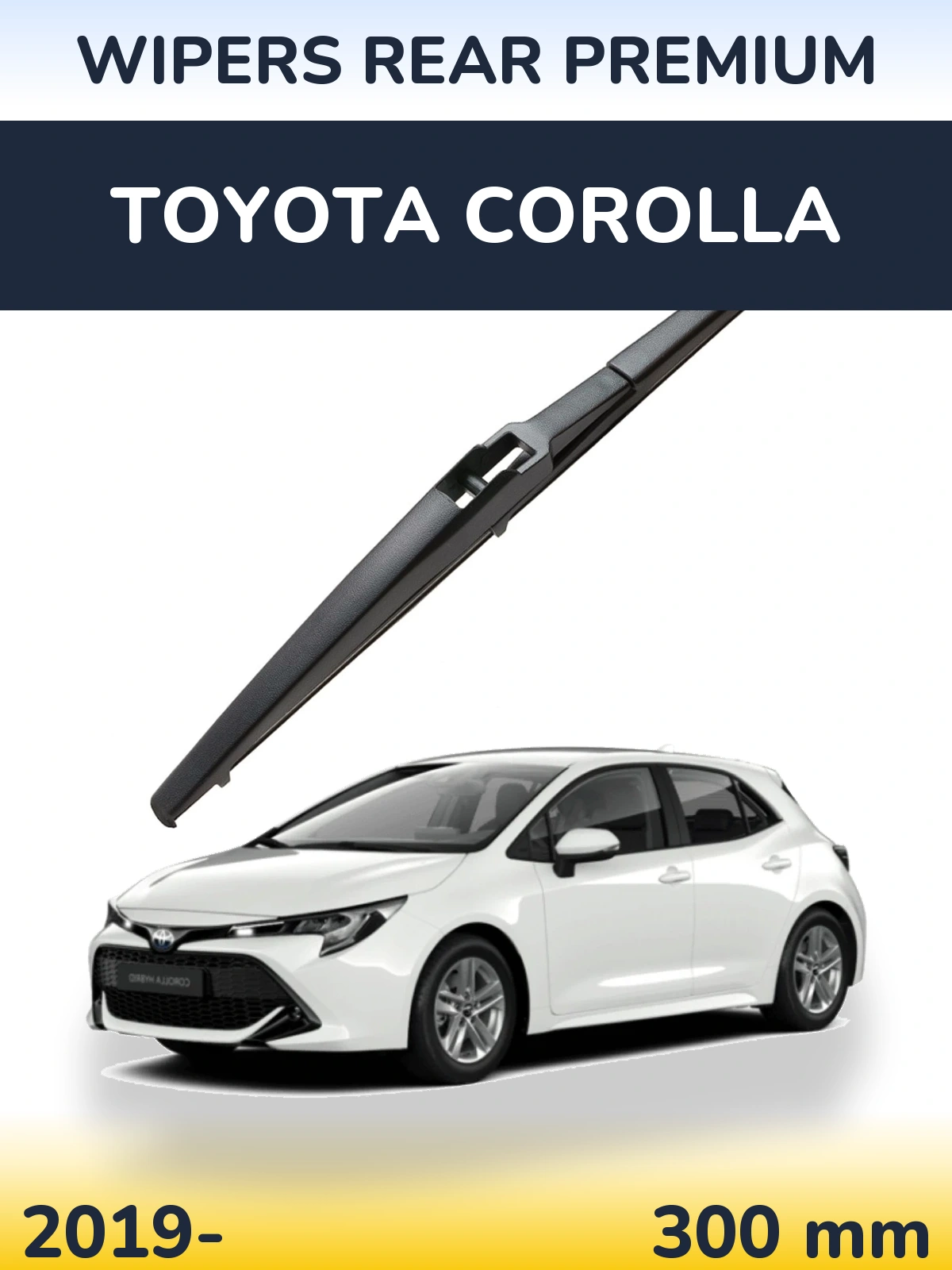 Tylna wycieraczka WIPERS REAR PREMIUM 300 mm do Toyota Corolla 2019-2026