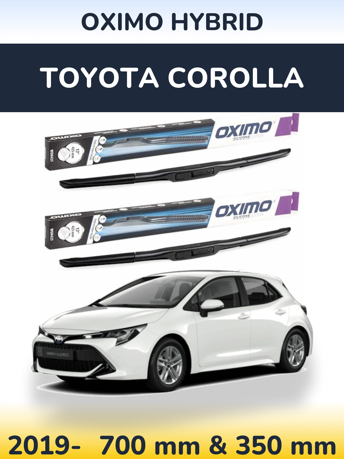 Komplet przednich wycieraczek Oximo Hybrid 700 & 350 mm do Toyota Corolla 2019-2026