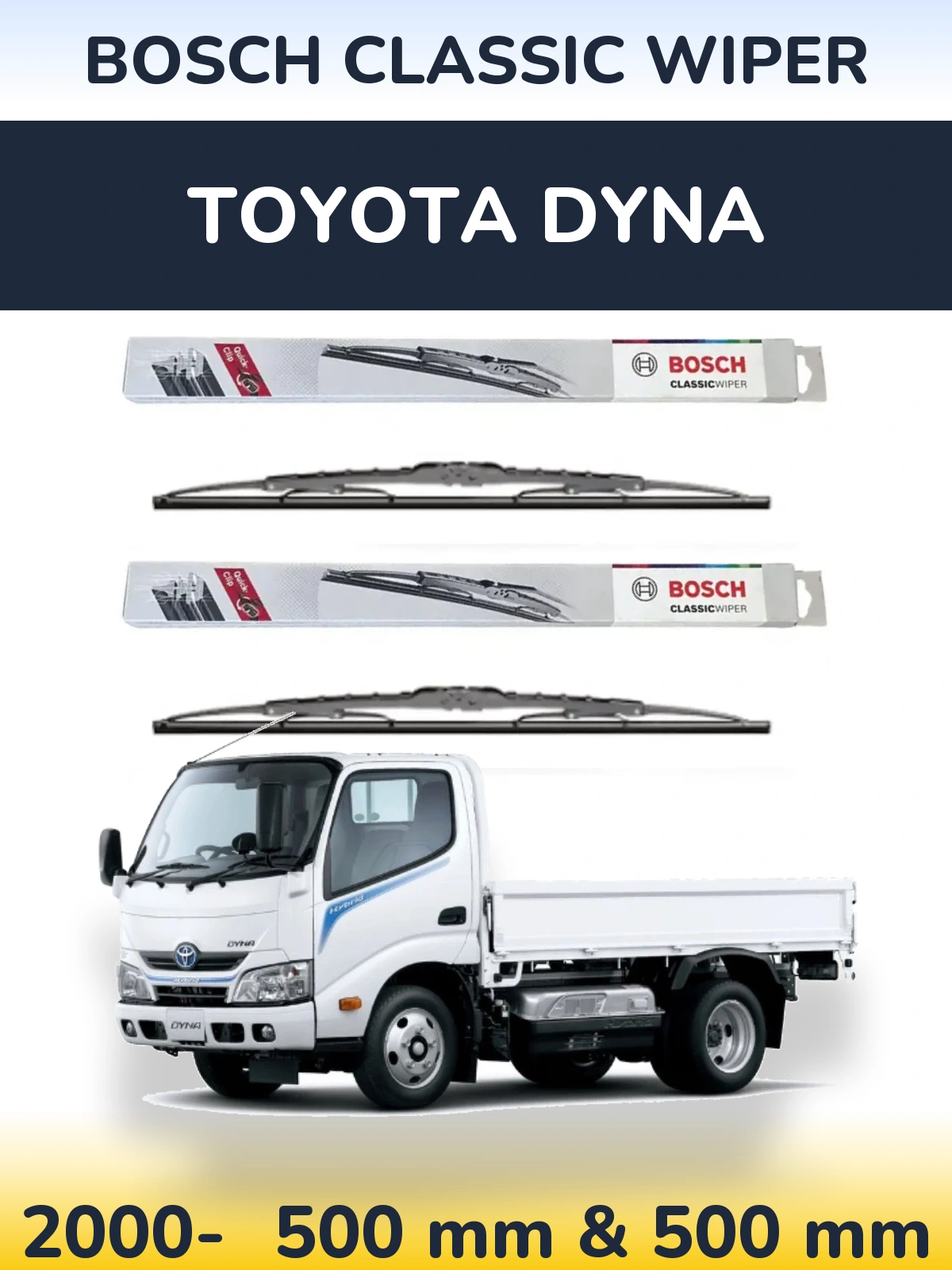 Комплект передніх щіток BOSCH Classic Wiper 500 & 500 мм для Toyota Dyna 2000-2026