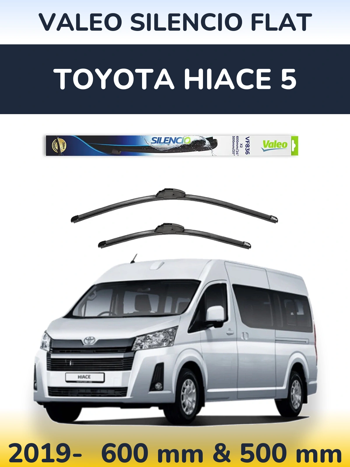 Комплект передніх щіток Valeo Silencio Flat 600 & 500 мм для Toyota Hiace 5 2019-2026