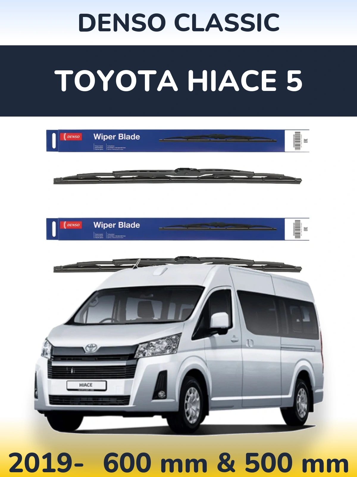 Front wiper blade set Denso Classic 600 & 500 mm for Toyota Hiace 5 2019-2026