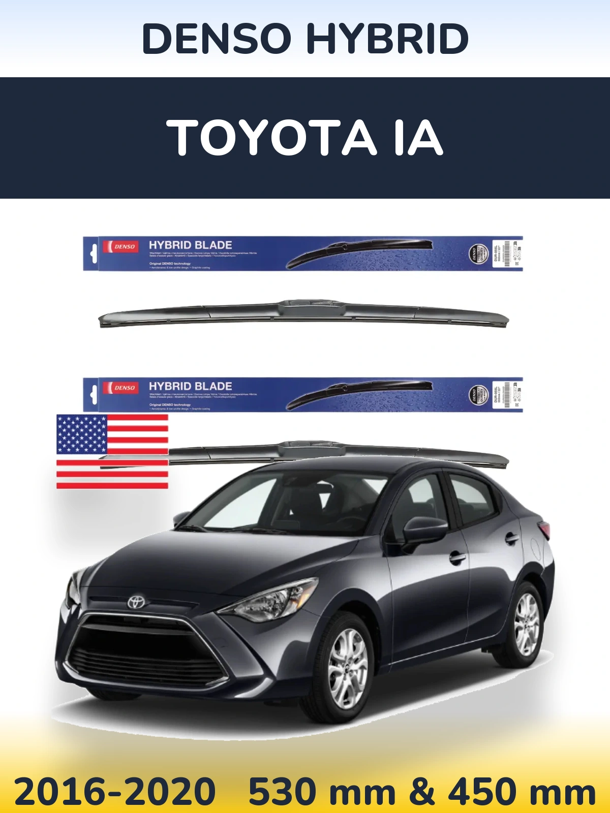 Komplet przednich wycieraczek Denso Hybrid 530 & 450 mm do Toyota iA 2016-2020