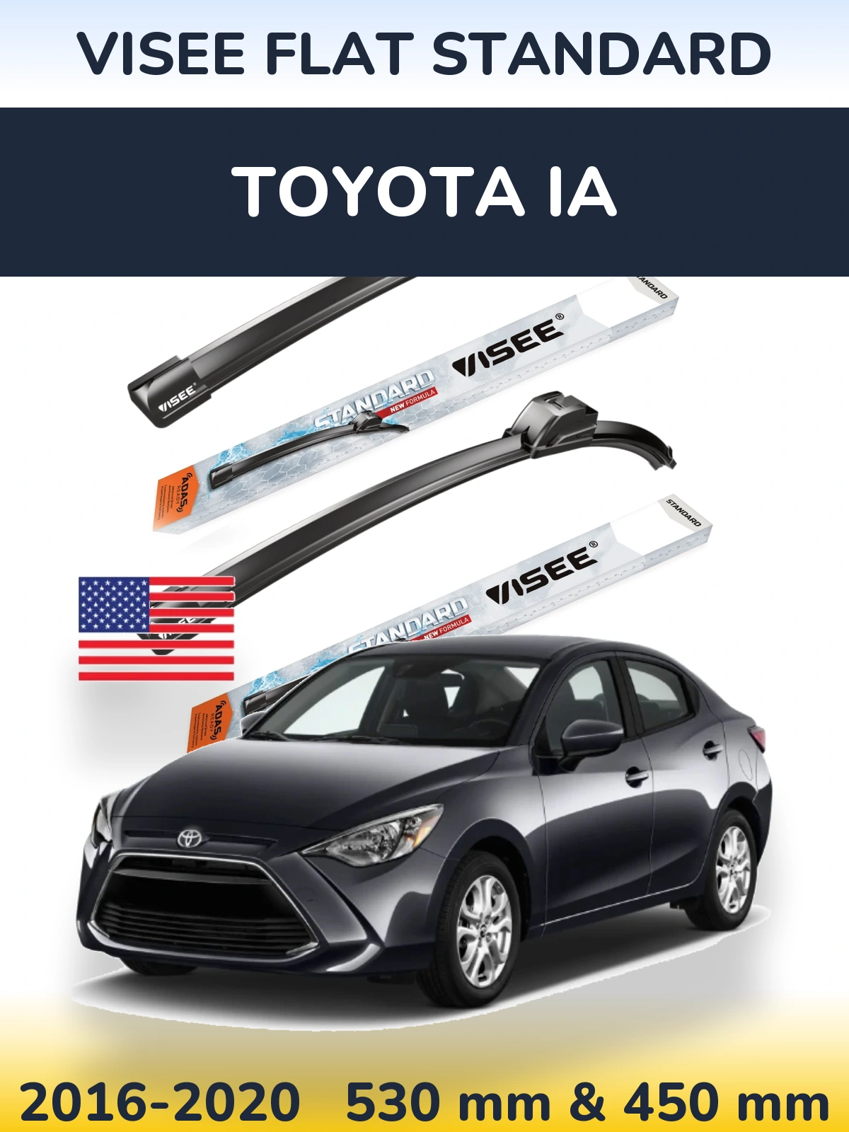 Front wiper blade set VISEE FLAT STANDARD 530 & 450 mm for Toyota iA 2016-2020