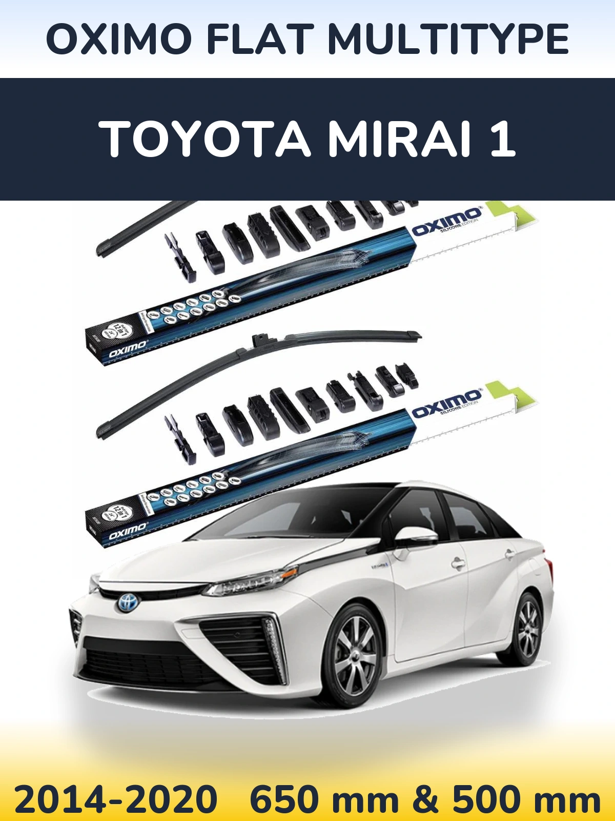 Комплект передних дворников Oximo Flat MultiТипe 650 & 500 мм для Toyota Mirai 1 2014-2020