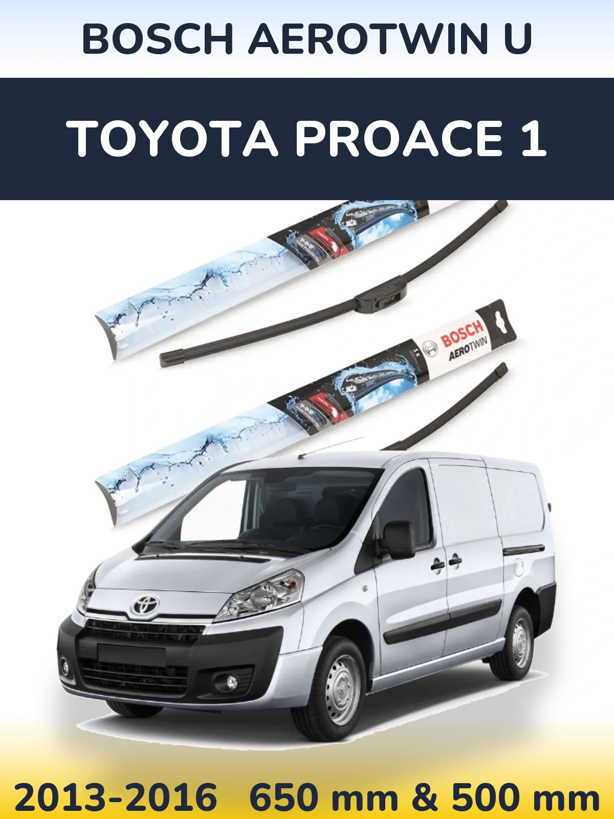 Komplet przednich wycieraczek BOSCH AeroTwin U 650 & 500 mm do Toyota ProAce 1 2013-2016