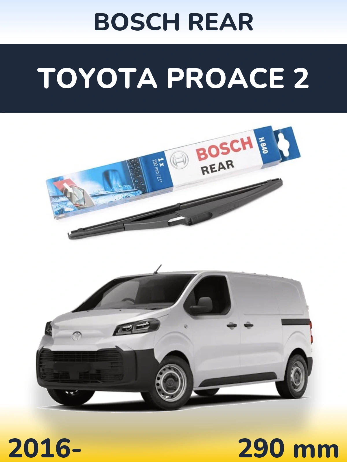 Tylna wycieraczka BOSCH Rear 290 mm do Toyota ProAce 2 2016-2026