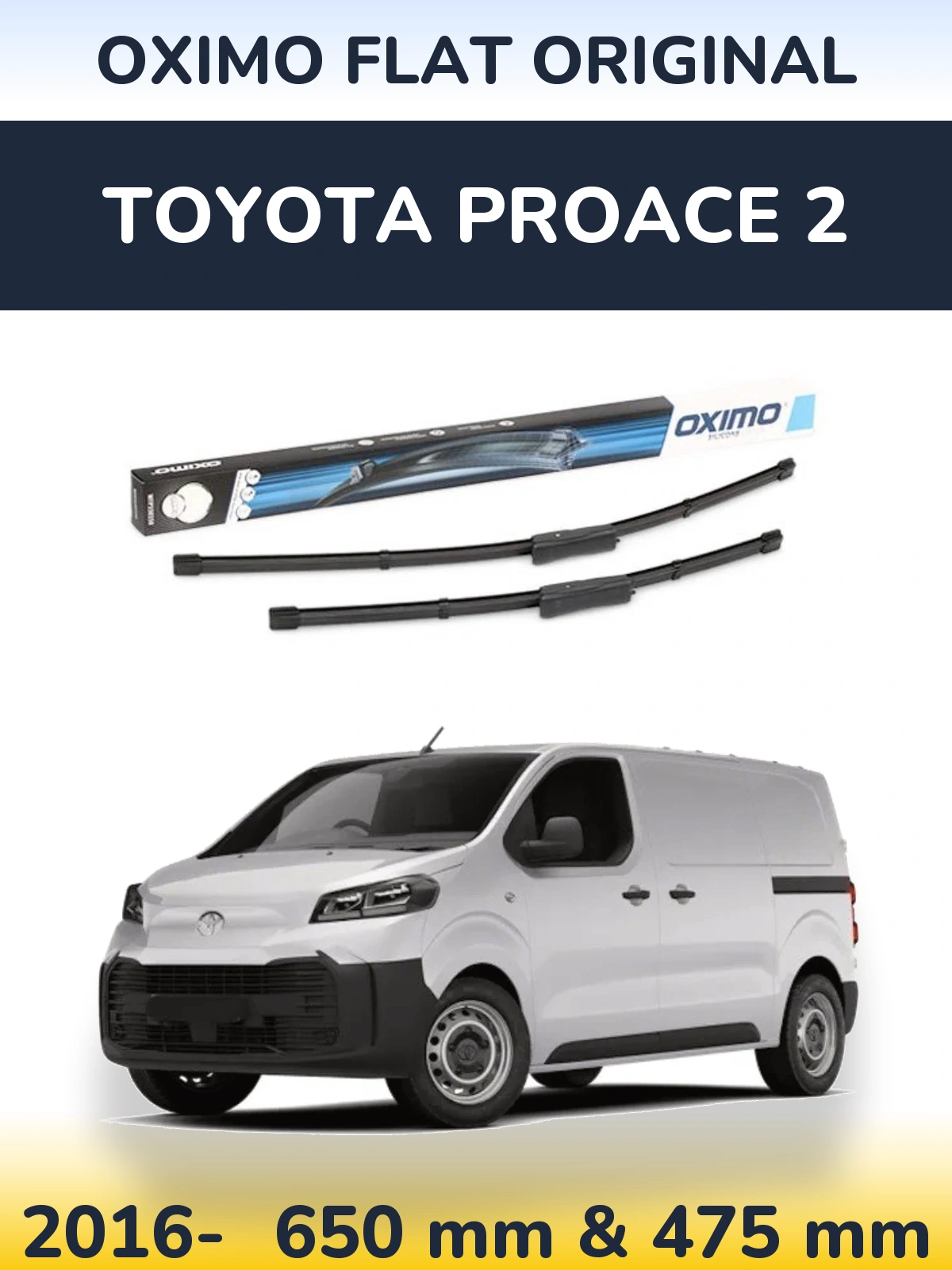 Komplet przednich wycieraczek Oximo Flat Original 650 & 475 mm do Toyota ProAce 2 2016-2026