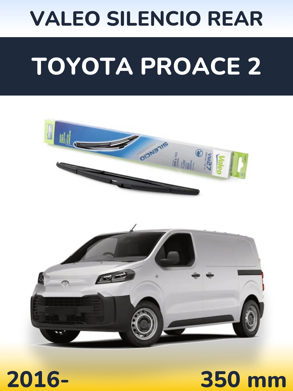 Tylna wycieraczka Valeo Silencio Rear 350 mm do Toyota ProAce 2 2016-2026