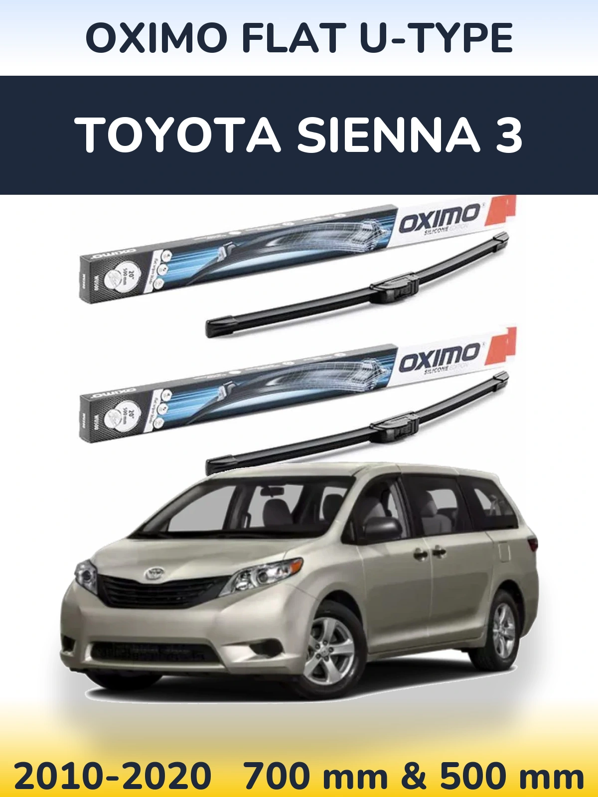 Комплект передних дворников Oximo Flat U-type 700 & 500 мм для Toyota Sienna 3 2010-2020