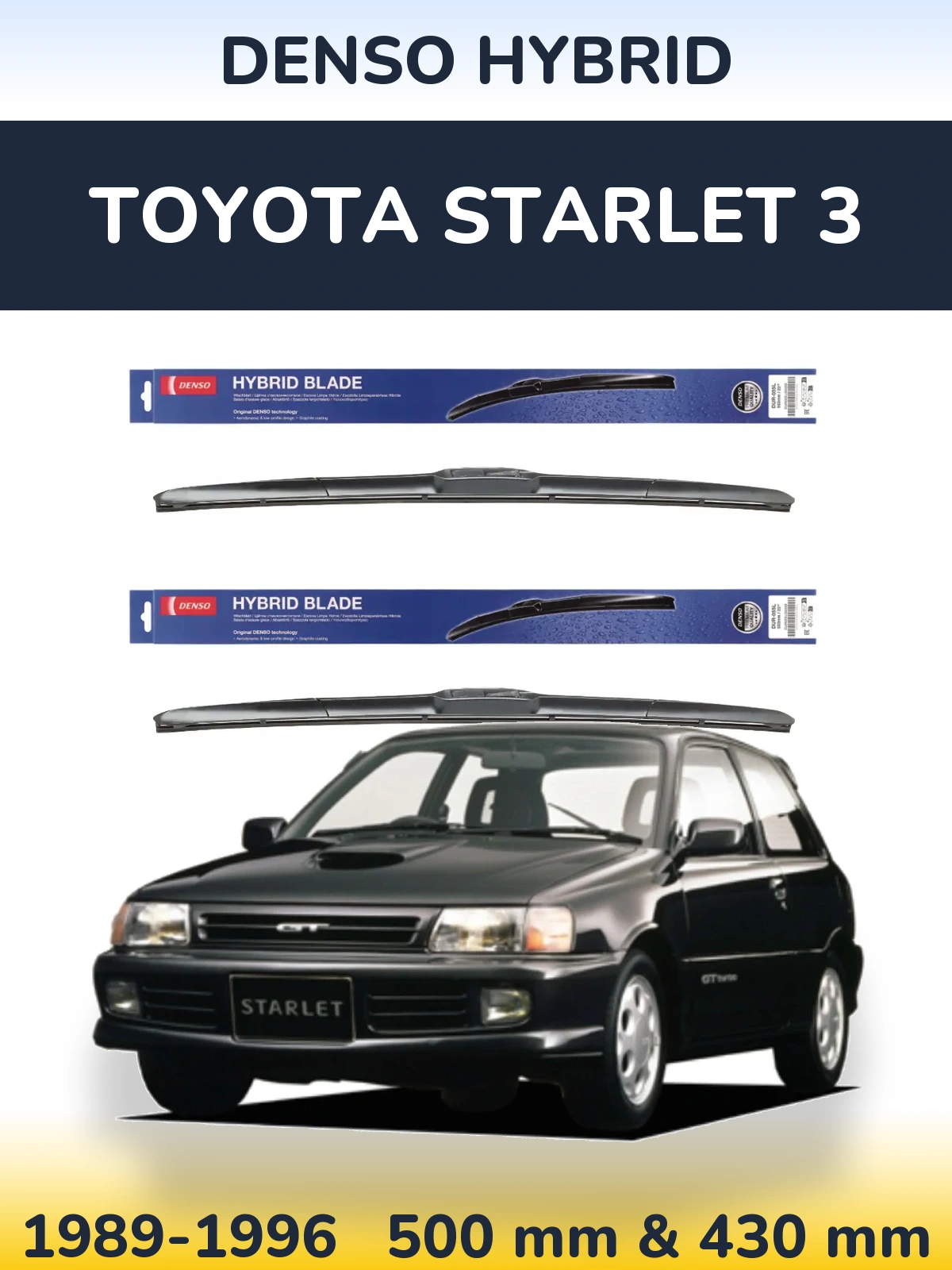 Komplet przednich wycieraczek Denso Hybrid 500 & 430 mm do Toyota Starlet 3 1989-1996