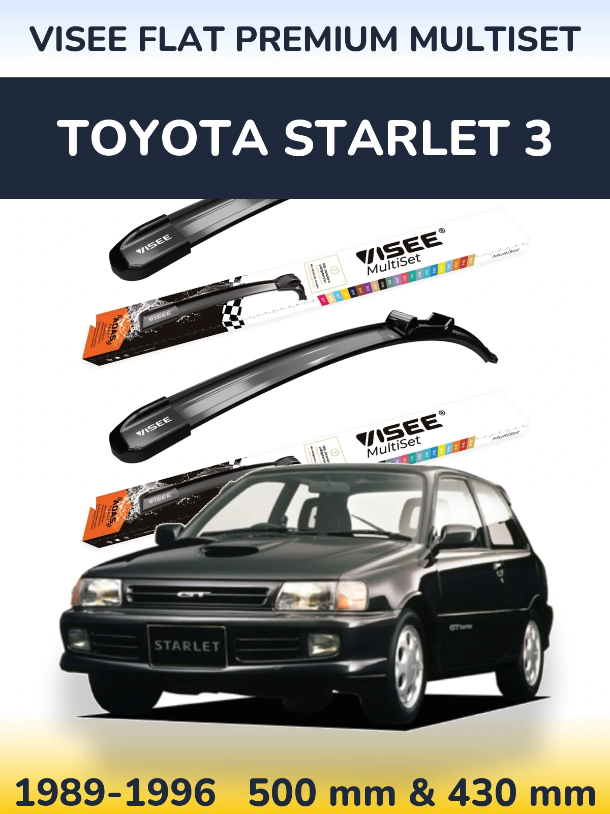 Komplet przednich wycieraczek VISEE FLAT PREMIUM MultiSet 500 & 430 mm do Toyota Starlet 3 1989-1996