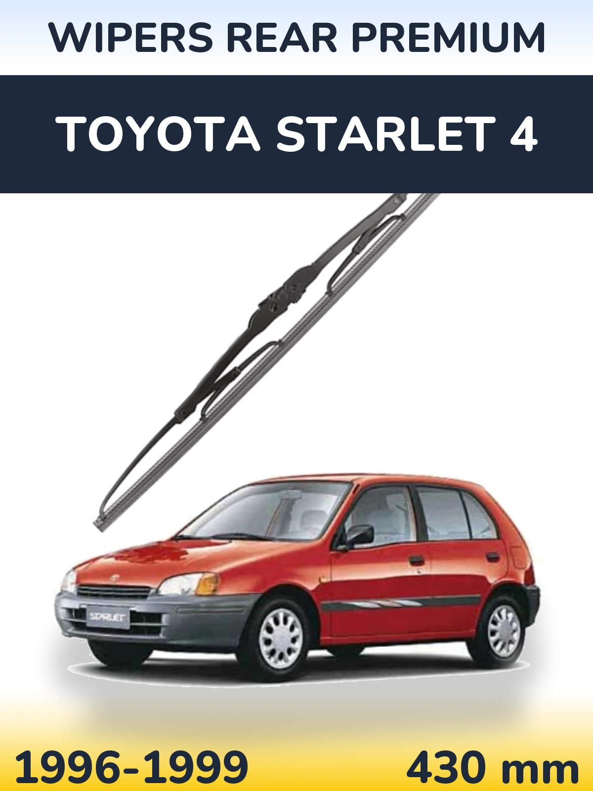 Tylna wycieraczka WIPERS REAR PREMIUM 430 mm do Toyota Starlet 4 1996-1999