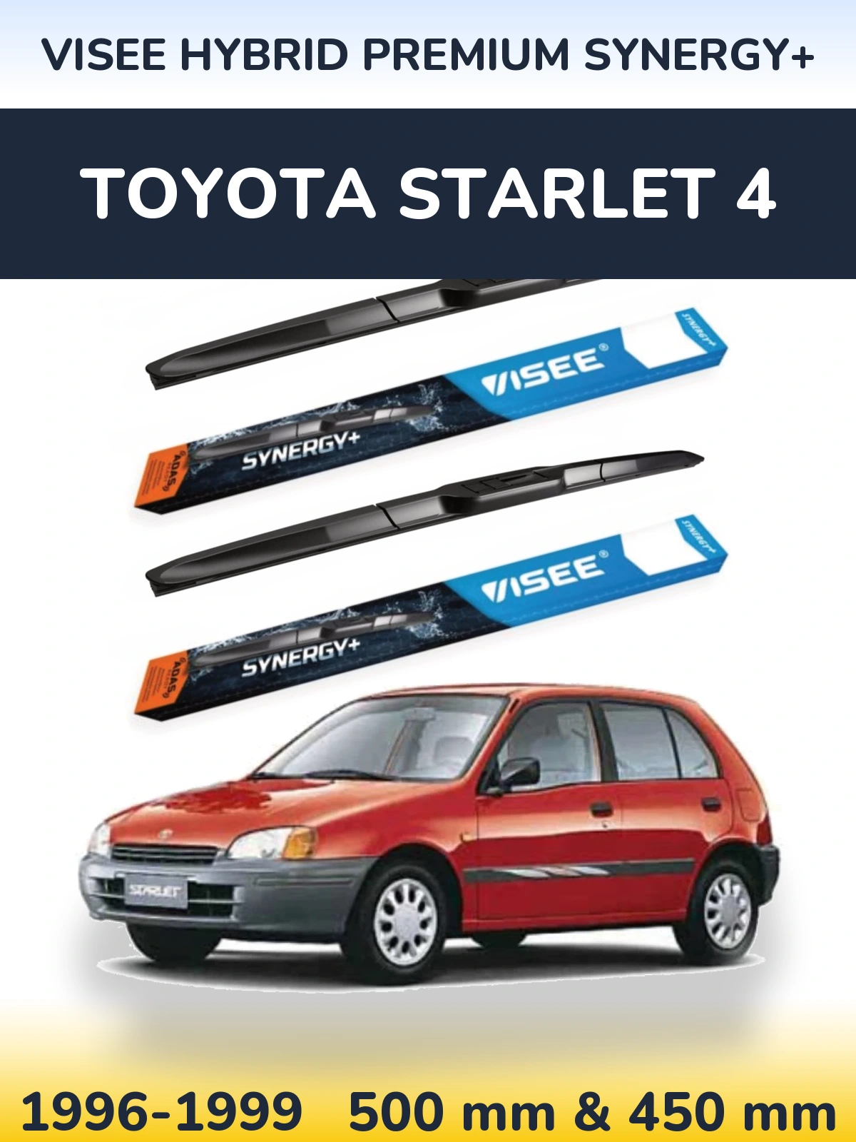 Komplet przednich wycieraczek VISEE HYBRID PREMIUM SYNERGY+ 500 & 450 mm do Toyota Starlet 4 1996-1999