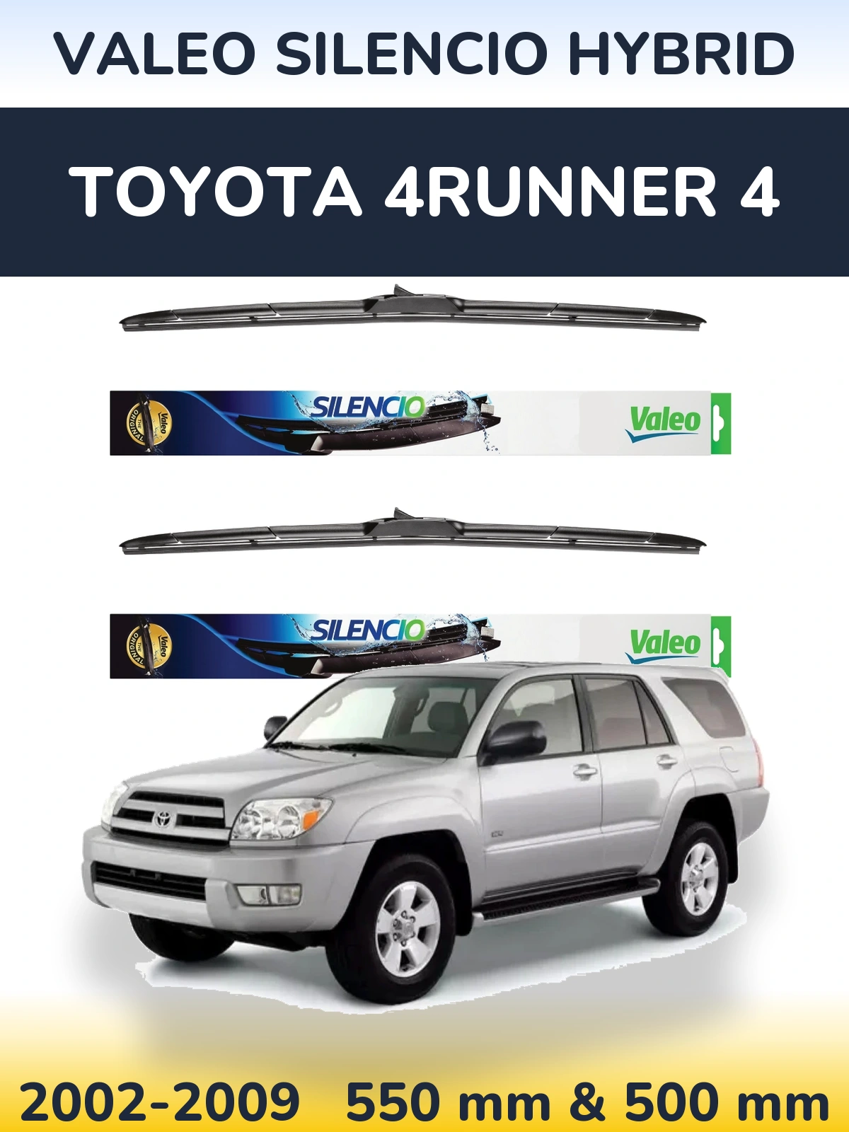 Комплект передних дворников Valeo Silencio Hybrid 550 & 500 мм для Toyota 4Runner 4 2002-2009