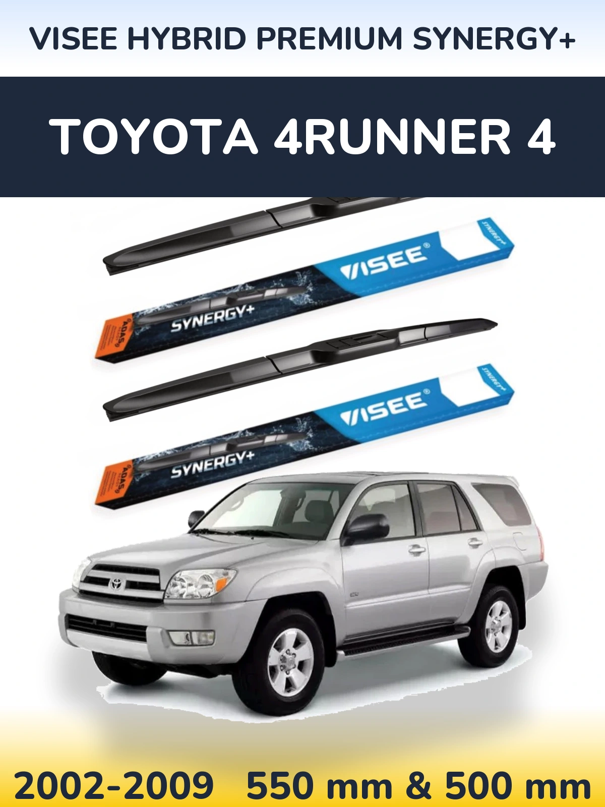 Komplet przednich wycieraczek VISEE HYBRID PREMIUM SYNERGY+ 550 & 500 mm do Toyota 4Runner 4 2002-2009